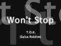 (Message to YT,  Ani    ) Won't Stop - T O K