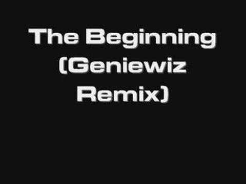 The Beginning (Geniewiz Remix)