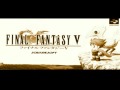 【FF5】Big Bridge 【No Guitar】