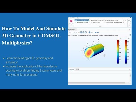 How To Model And Simulate 3D Geometry? | COMSOL Multiphysics Tutorial-2