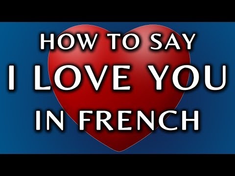 how to say l'love you in french