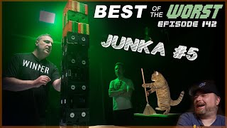 Best of the Worst: Junka #5