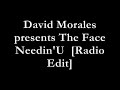 david morales presents the face
featuring juliet roberts
needin'u ||
manifesto
1998