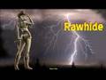 Rawhide-the movie