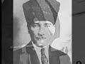 Sarı Zeybek & Mustafa Kemal Atatürk