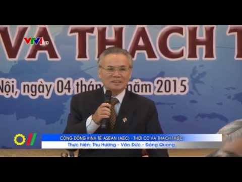 Cộng đồng kinh tế ASEAN (AEC) - Thời cơ và thách thức 