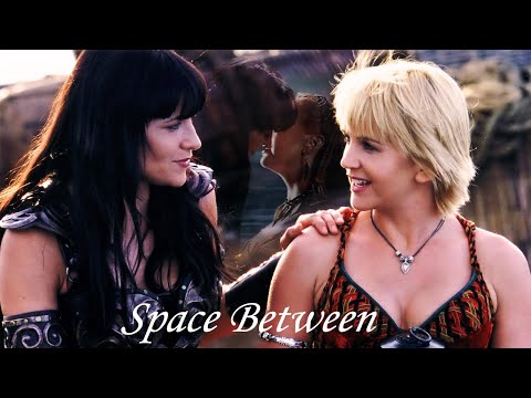 Space Between - Xena and Gabrielle (Xena: Warrior Princess)