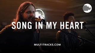 Song In My Heart - MultiTracks.com Session