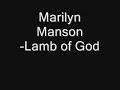 lamb of god marilyn manson