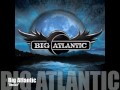Click here to watch this video Big Atlantic | 