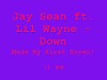 Jay Sean ft. Lil Wayne - Down!