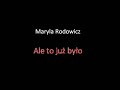 Maryla Rodowicz - Ale to już było