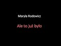Maryla Rodowicz - Ale to ju? by?o Maryla Rodowicz - Ale to ju? by?o
