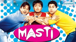 Masti (2004) (HD) - Vivek Oberoi - Riteish Deshmuk