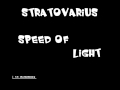 Speed Of Light. Stratovarius pd: aguante el power metal