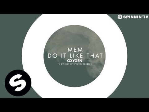MEM - Do It Like That (Available May 19)