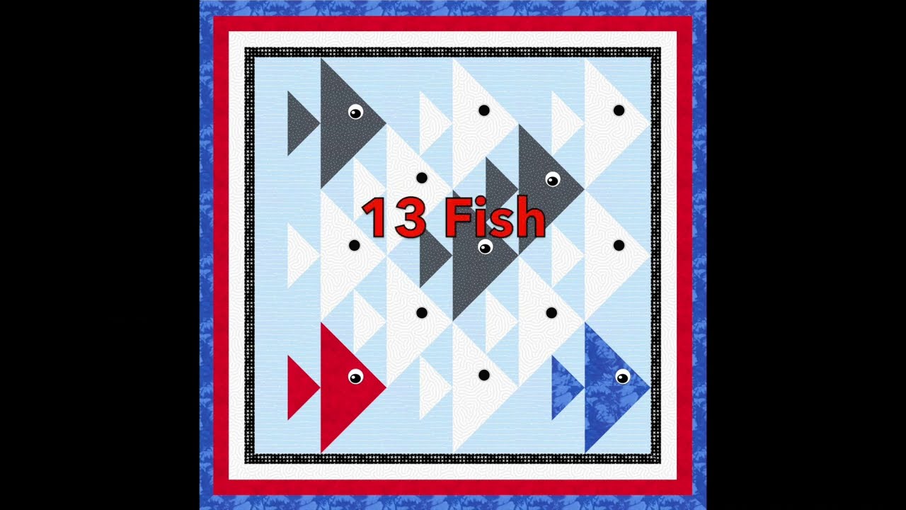 1. Part 1 - Short Cut Quilt Blocks Part 1 of 7 -  Red Fish Blue Fish Intro