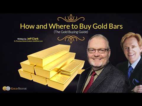 How and Where to Buy Gold Bars - Mike Maloney