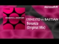 Ernesto vs Bastian - Bonanza (Original Mix)