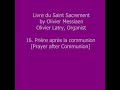 Olivier Messiaen - Livre du Saint Sacrement - XVI