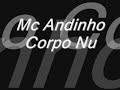 mc andinho - Corpo Nu
