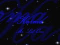 Karma – Mr. Lil' One