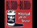 Bekijk muziek clip van Blood for Blood met Goin Down the Bar