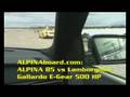 Lamborghini Gallardo E-Gear 500 HP vs BMW ALPINA B5 vs = ALPINAboard.com