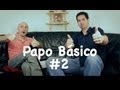 Crenças, Piolho e PC Siqueira?? - Papo Básico #2