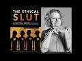 The Ethical Slut 2nd Edition (Pt 7): An Interview with Dossie Easton