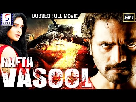 Hafta Vasool - Dubbed Hindi Movies 2017 Full Movie HD l Murli, Ramya, Govind