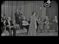أم كلثوم - لسة فاكر - حفلة كاملة 2 / 4