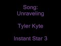 Unraveling - Tyler Kyte (Full Song)