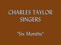 the late charles taylor was a very unique and creative artist. he, and his group, the taylor singers, which consisted of his relatives, took the gospel many, many places, whether on television or around the country.

i consider him to be another genius, and when it comes to creativity, i place him in the same category with alex bradford and dorothy love coates.
