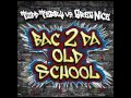 Todd Terry & Greg Nice Bac 2 Da Old School Official Music Video and Lyrics
