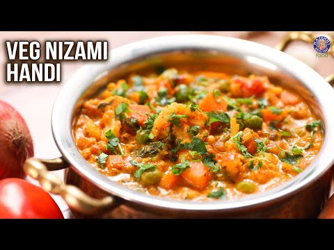 Veg Nizami Handi Recipe | How To Make Mix Veg Handi | MOTHER’S RECIPE | Veg Gravy Ideas