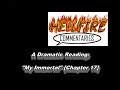 A HellfireComms Dramatic reading - My Immortal [Chapter 17]