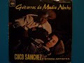 Cuco Sanches \"Griten me Piedras del Campo\" Cuco Sanches \"Griten me Piedras del Campo\"