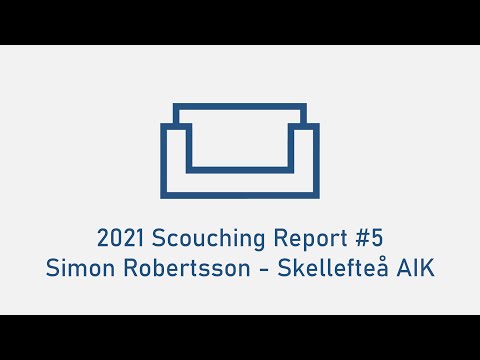 Simon Robertsson - Scouting Report
