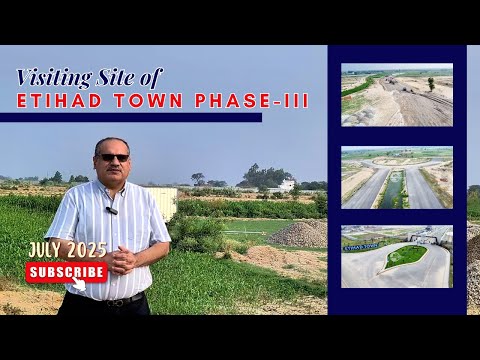 LIVE Visit to Etihad Town Phase 3 Lahore | Neelum Road Access & Honest Project Review!