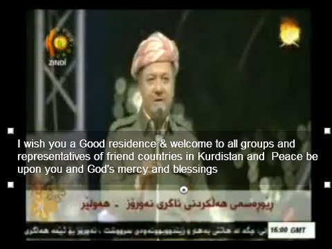 Translated Kurdistan president Massoud Barzani's clear politic AT Newroz 2013 speech