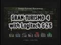 gran turismo 4 with logitech g25 wheel