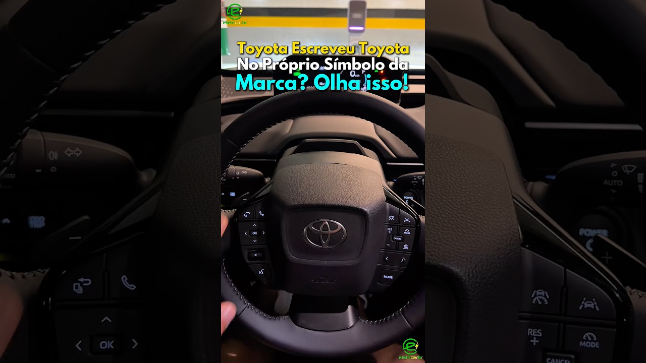 Está Escrito Toyota no Símbolo da Toyota.. e Olha esse 100% Elétrico!
