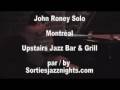 John Roney Solo Upstairs