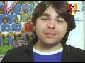 SCUDETTO-TV (Fußball-Show), 13.03.08 mit Dylan
