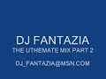 dj fantazia the ultemate mix part2