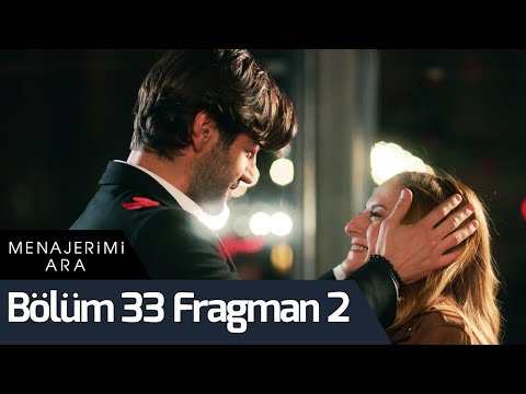 Menajerimi Ara 33. Bölüm 2. Fragmanı                                                                                                                                                                                                                      