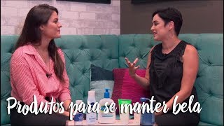 Produtos para se manter bela