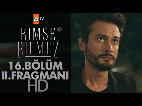 Kimse Bilmez 16. Bölüm 2. Fragmanı                                                                                                                                                                                                                        