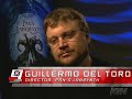 Guillermo Del Toro Interview